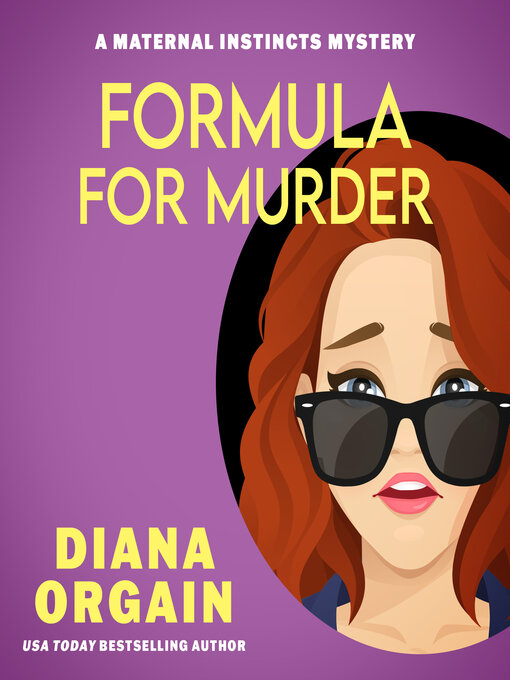 Title details for Formula for Murder by Diana Orgain - Available